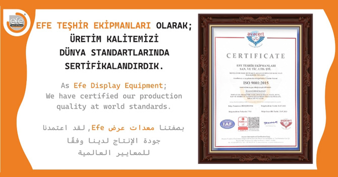 Efe Teşhir Ekipmanları'nda kalite standart